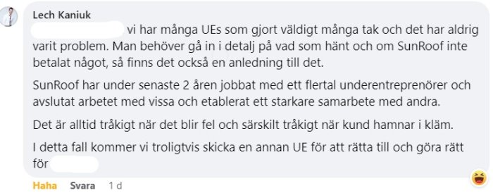 Skärmdump av en social media-kommentar som diskuterar underentreprenörers arbete och kundrelationer.