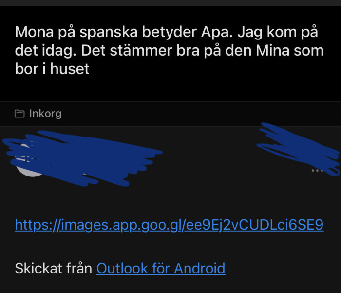 Skärmdump av e-postmeddelande, text med blå överstrykningar, länk nedtill, "Outlook för Android"-signatur.