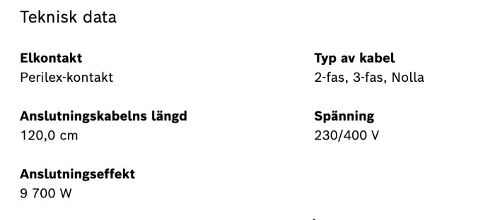 Teknisk specifikation: Perilex-kontakt, kabeltyper, längd, spänning, effekt på 9700 watt.