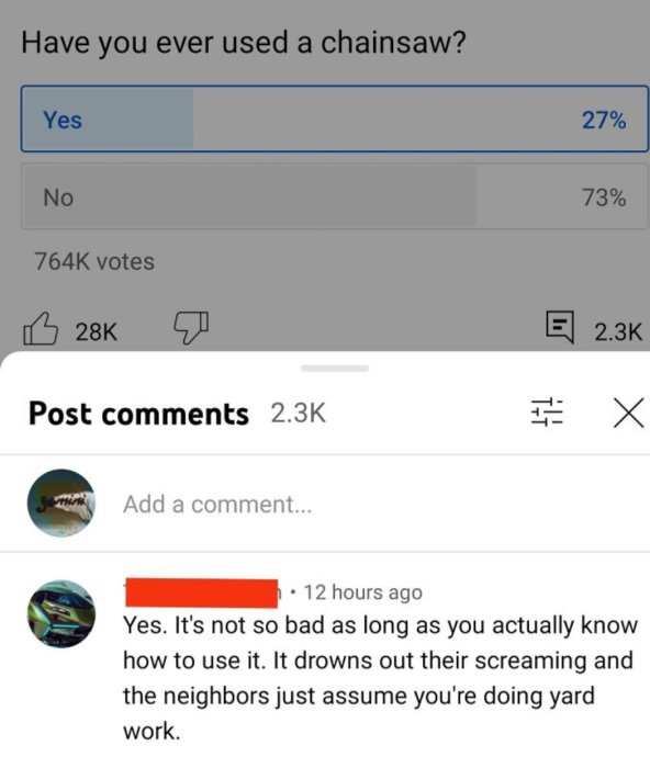 Omröstning om motorsågsanvändning, 27% ja, kommentar diskuterar användarkompetens och grannreaktioner.
