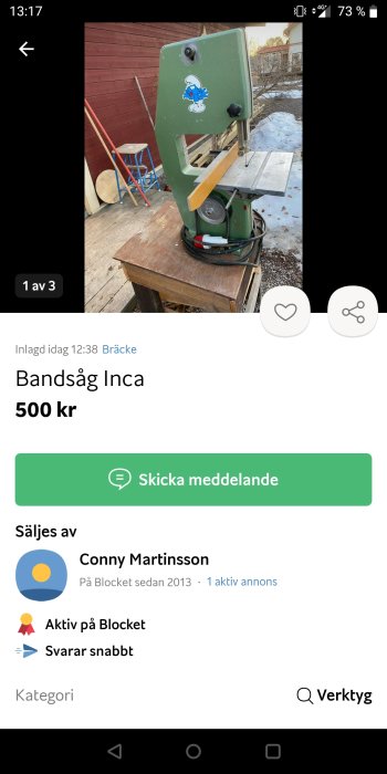 En grön bågfil (bandsåg) Inca till salu för 500 kr, utomhus med trädgårdsbakgrund. Online försäljningsannons på Blocket.