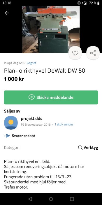 Annonssida för DeWalt DW 50 plan- och rikthyvel säljes, renoveringsobjekt, kortsluten motor, inkluderar underskåp med hjul.