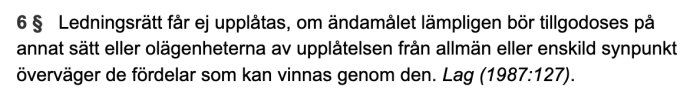 Svensk juridisk text om ledningsrätt, förutsättningar för upplåtelse, svart text på vit bakgrund.