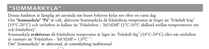 Text på svenska om funktionen "Sommarkyla", temperaturvillkor för aktivering och vattenkylning.