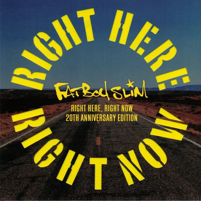 Omslag till musikalbum, ökenväg, blå himmel, gult text "Right Here, Right Now," jubileumsutgåva.