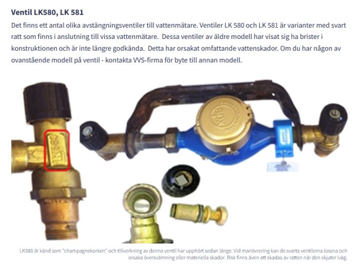 Olika vattenventiler, varning för modeller som orsakat skador, rekommendation att byta ut.