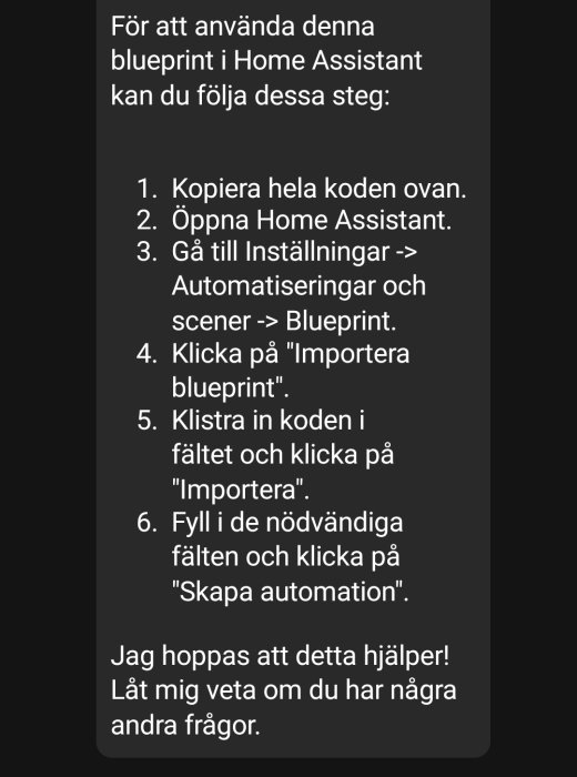 Instruktioner för att importera en blueprint till Home Assistant på svenska.