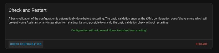 Skärmdump av Home Assistant, konfigurationsvalidering och omstartsfunktioner, instruktionstext och två knappar.