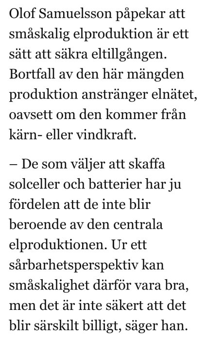 Text i bild på svenska diskuterar småskalig elproduktion, energisäkerhet, solceller, batterier och elnätets sårbarhet.