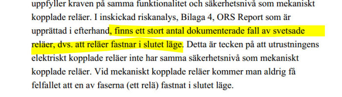 Textutdrag på svenska om dokumenterade fall av svetsade reläer, markering i gult.