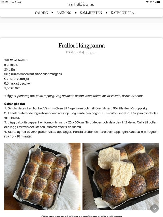 Recept på frallor i långpanna med ingredienser, tillvägagångssätt och bild på det färdiga brödet.