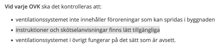 Text på svenska om kontrollpunkter för obligatorisk ventilationskontroll (OVK) relaterade till systemrenhet, tillgänglighet och funktion.