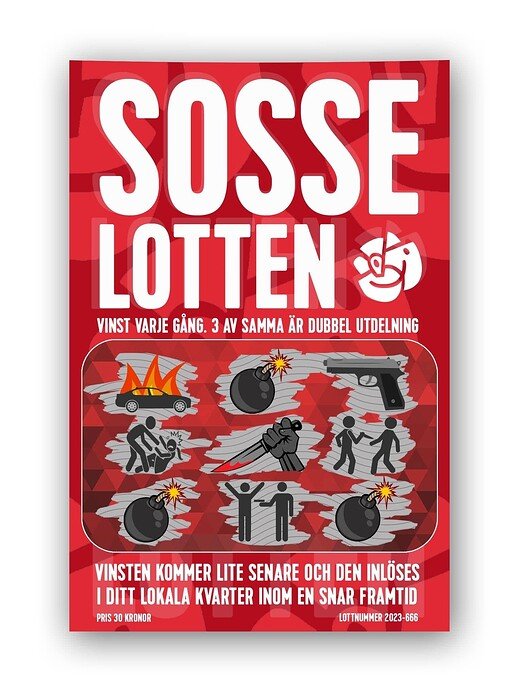 En satirisk affisch med "SOSSELOTTEN", lekfull design, indikerar skämt om politik. Camouflage och vapen som grafiska element.