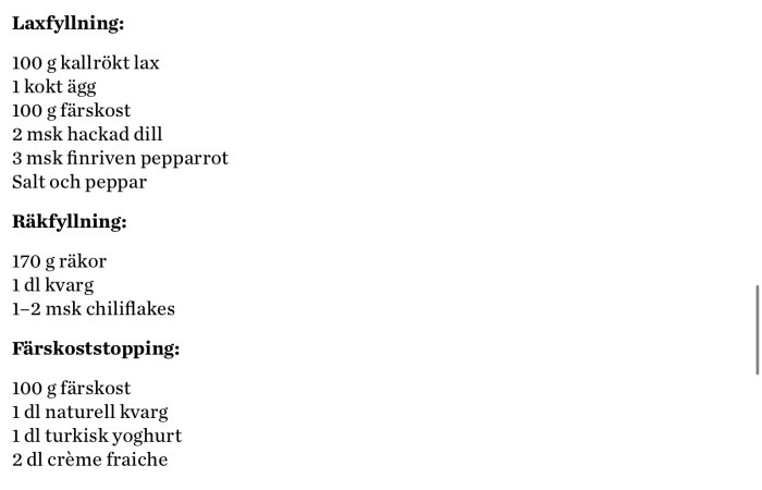 Receptdelar för lax- och räkfyllning samt färskoststopping; ingredienser listade på svenska.