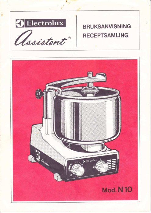 Omslag på bruksanvisning och receptsamling för Electrolux Assistent köksmaskin, modell N10, vintage inredningsdesign.