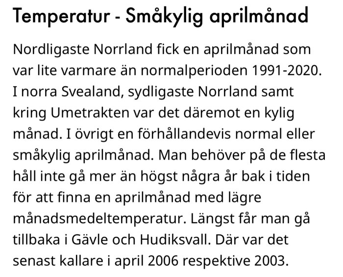 Svensk text om apriltemperaturer jämfört med normalperiod, värme i Norrland, kyla kring Umeå, jämförelser med tidigare år.