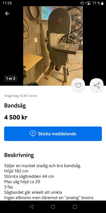 En bandsåg till salu i en verkstadsmiljö, annonstext och pris på svenska syns nedanför.