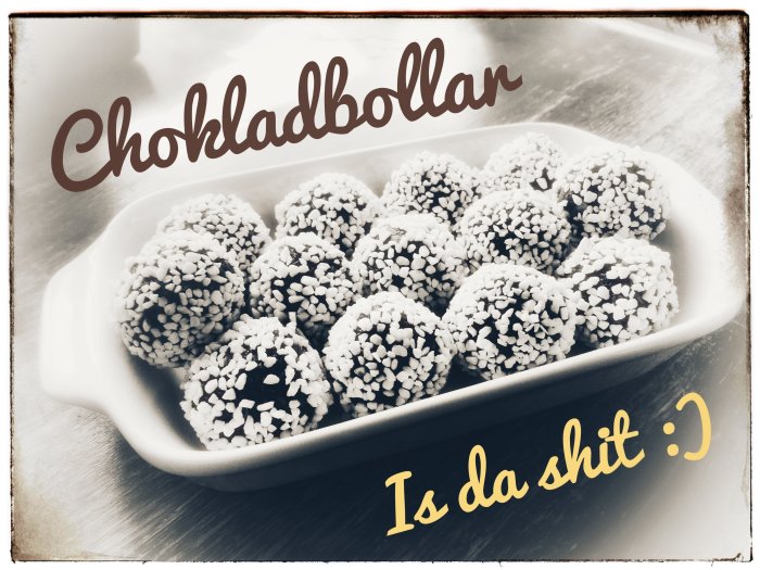 Sepiainfärgad bild, "Chokladbollar" i skål, dekorerad med strössel, text "Is da shit :)" ovanpå. Vintagestil.
