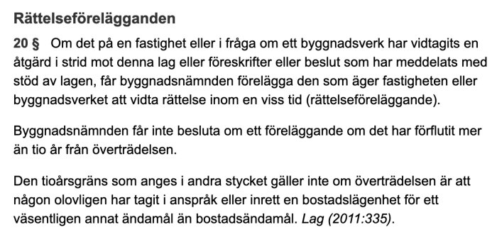 Svensk text från lag om rättelseföreläggande vid byggnadsöverträdelser och tioårsgräns.