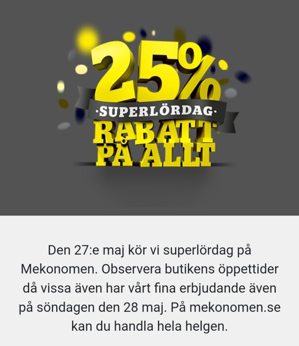 Reklambild för "Superlördag", 25% rabatt på allt, Mekonomen, datum och hänvisning till webbplats.