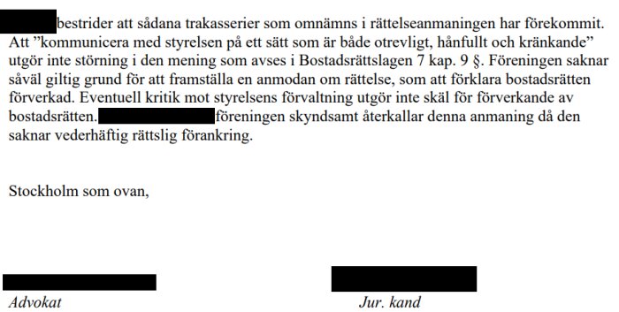 Juridiskt dokument, textutdrag, hänvisning till störning och bostadsrättslagen, advokat, svartvita blockeringar.