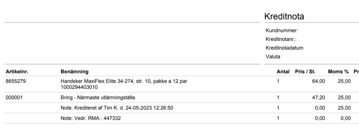 Kreditnota, artiklar listade, handskar och fraktservice, priser och moms presenterade, anteckningar angående kreditering och RMA.