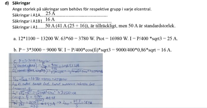 Beräkningar och anteckningar om säkringar och elektrisk effekt på papper. Formler och matematiska uträkningar syns.