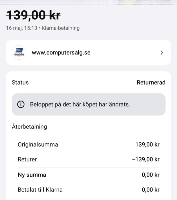 Skärmdump av returprocess, Klarna-betalning, total återbetalning av 139,00 kr från computersalg.se.