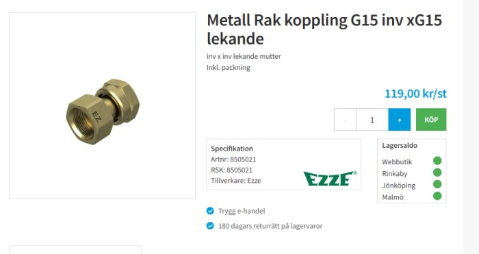 Metall rak koppling, G15 dimensioner, säljs online, lagerstatus visad, 119 kronor, trygg e-handel, returrätt.