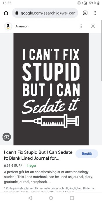 Text: "I CAN'T FIX STUPID BUT I CAN Sedate it", med en spruta, svartvit design, möjlig anteckningsbokomslag, online-shopplänk.