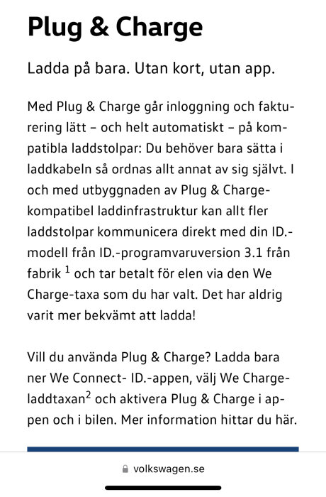 Reklam för Volkswagens Plug & Charge-tjänst: enkel laddning, automatisk betalning, ingen app eller kort behövs.