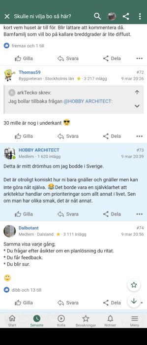 Forumskärmdump, diskussion om husplanlösning och användarreaktioner angående åsikter och återkoppling.