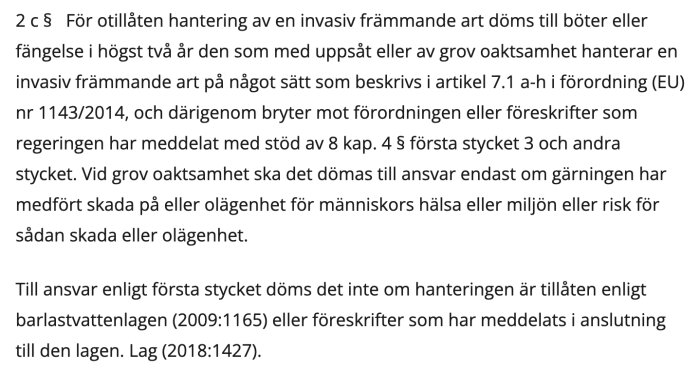 Svensk lagtext om straff för otillåten hantering av invasiva arter.