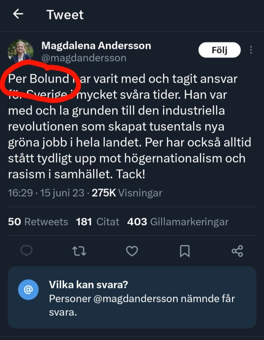 Skärmdump av tweet från @magdalenaanderson med omnämnande av "Per Bolund", hyllning för arbete och bekämpning av högernationalism.