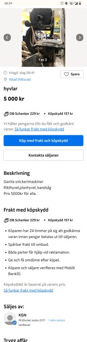 Online annons för försäljning av gamla snickerimaskiner med köpskydd och fraktalternativ.