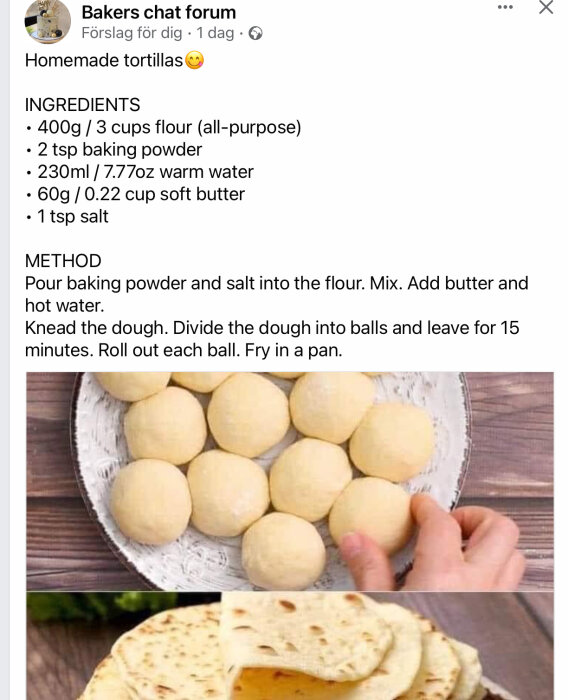 Recept och bild på hembakade tortillabröd; ingredienser listade, degportioner och färdiga tortillas.