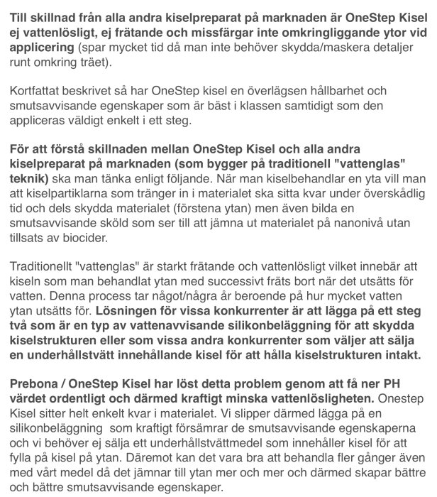 Text inom byggbranschen som jämför OneStep Kisel med traditionella impregneringsmetoder för ytskydd och smutsavvisning.