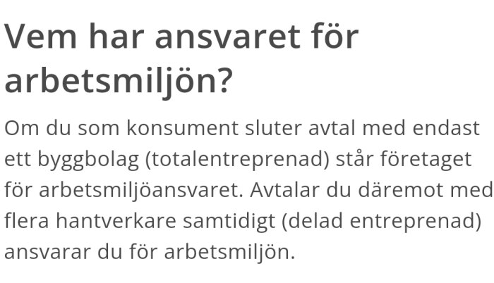 Svensk text om ansvar för arbetsmiljön vid avtal med byggbolag eller flera hantverkare.