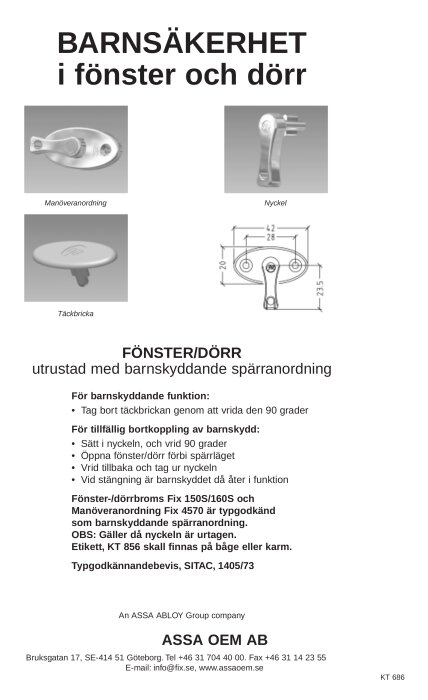 Instruktioner för barnsäker spärranordning i fönster/dörr, manövereringsverktyg, täckbricka, nyckel, teknisk illustration.