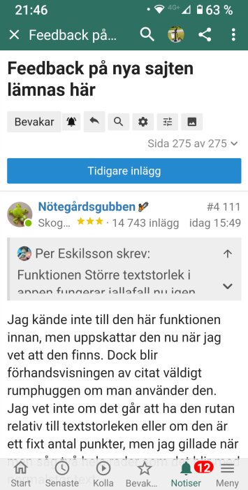 Skärmdump av ett forum med användare som diskuterar textstorleksfunktionen och citering i inlägg.