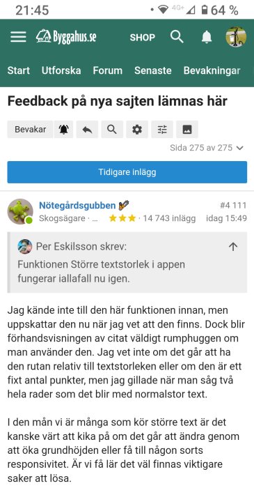 Skärmdump av forumtråd på Byggahus.se om sidans funktionalitet, användarprofil och textinlägg syns.