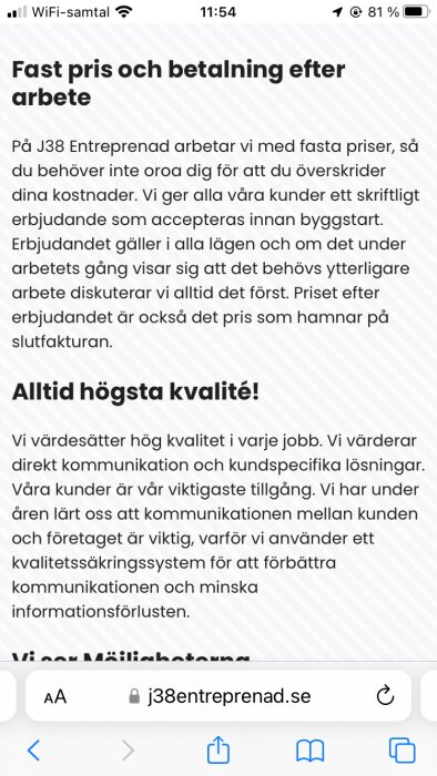 Svensk text om fast pris, kvalitetssäkring hos J38 Entreprenad, betoning på kundkommunikation och skräddarsydda lösningar.