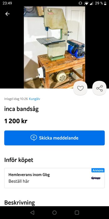 En skärmdump av en online försäljningsannons för en begagnad INCA bandsåg, prissatt till 1200 kr.