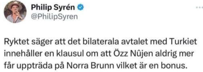 Twitterinlägg med humoristisk kommentar om avtal mellan länder och komikeruppträdande. Profilbild på person.