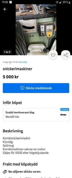 Annons för snickerimaskiner till salu, närbild på maskineri, prisangivelse, och kontaktinformation för köp.