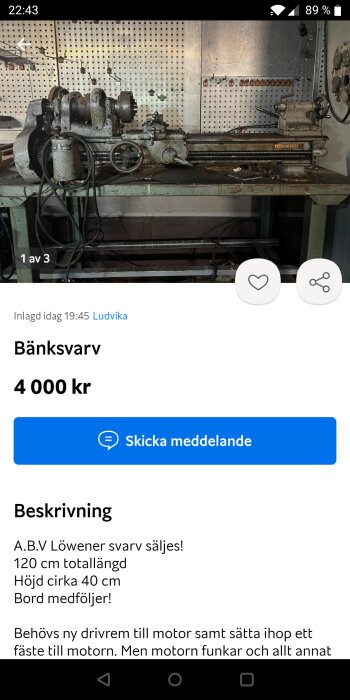 Annonserad äldre bänksvarv till salu, A.B.V Löwener, behov av reservdel, 4000 SEK.