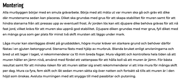 Svensk text om murbyggnad, grävarbete, grusgrund, murningsteknik, fogar, vattenpass, stabilitet, och förvarningar mot sättningar.