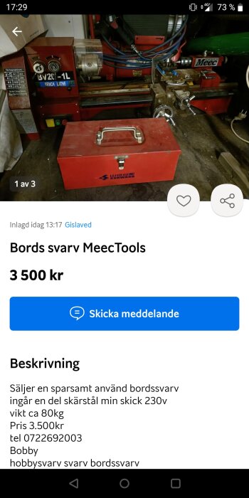 Begagnad bordssvarv till salu, MeecTools, röd, verktyg, 3500 kr, telefonnummer och namn synligt.