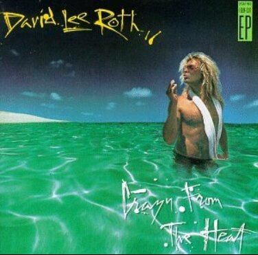 Omslag till David Lee Roth EP "Crazy from the Heat", mannen i vatten med vit handduk.