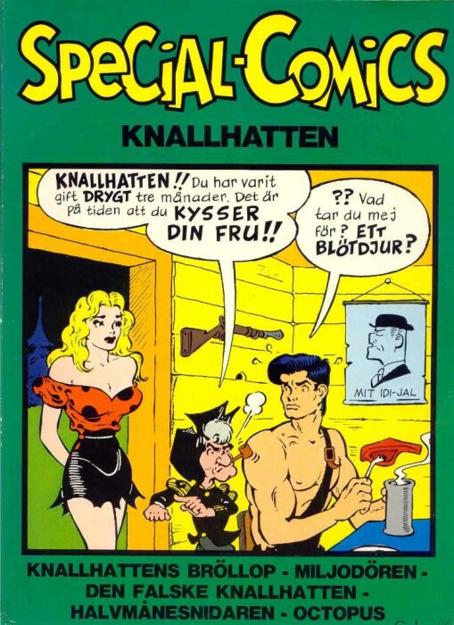 Tecknad omslagsbild, retrostil, kvinna, man med muskler, seriefigur, pratbubblor, svensk text, "Special-Comics", titeln "Knallhatten".